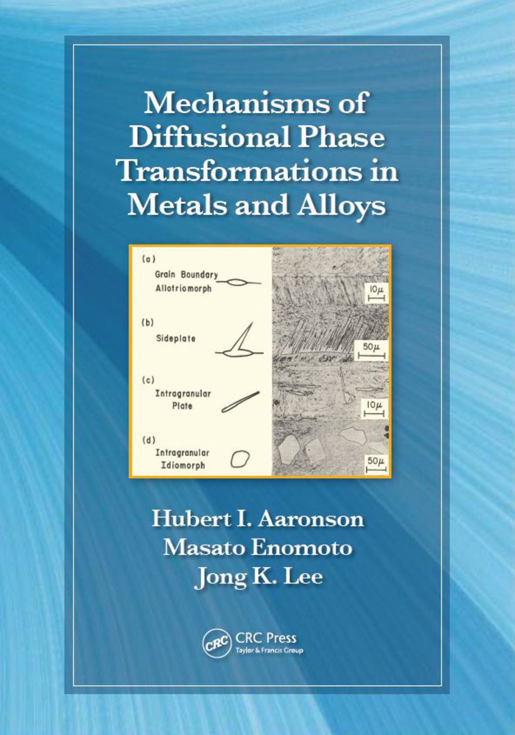 Mechanisms of Diffusional Phase Transformations in Metals and Alloys 1st Edition â€“ PDF/EPUB Version Downloadable