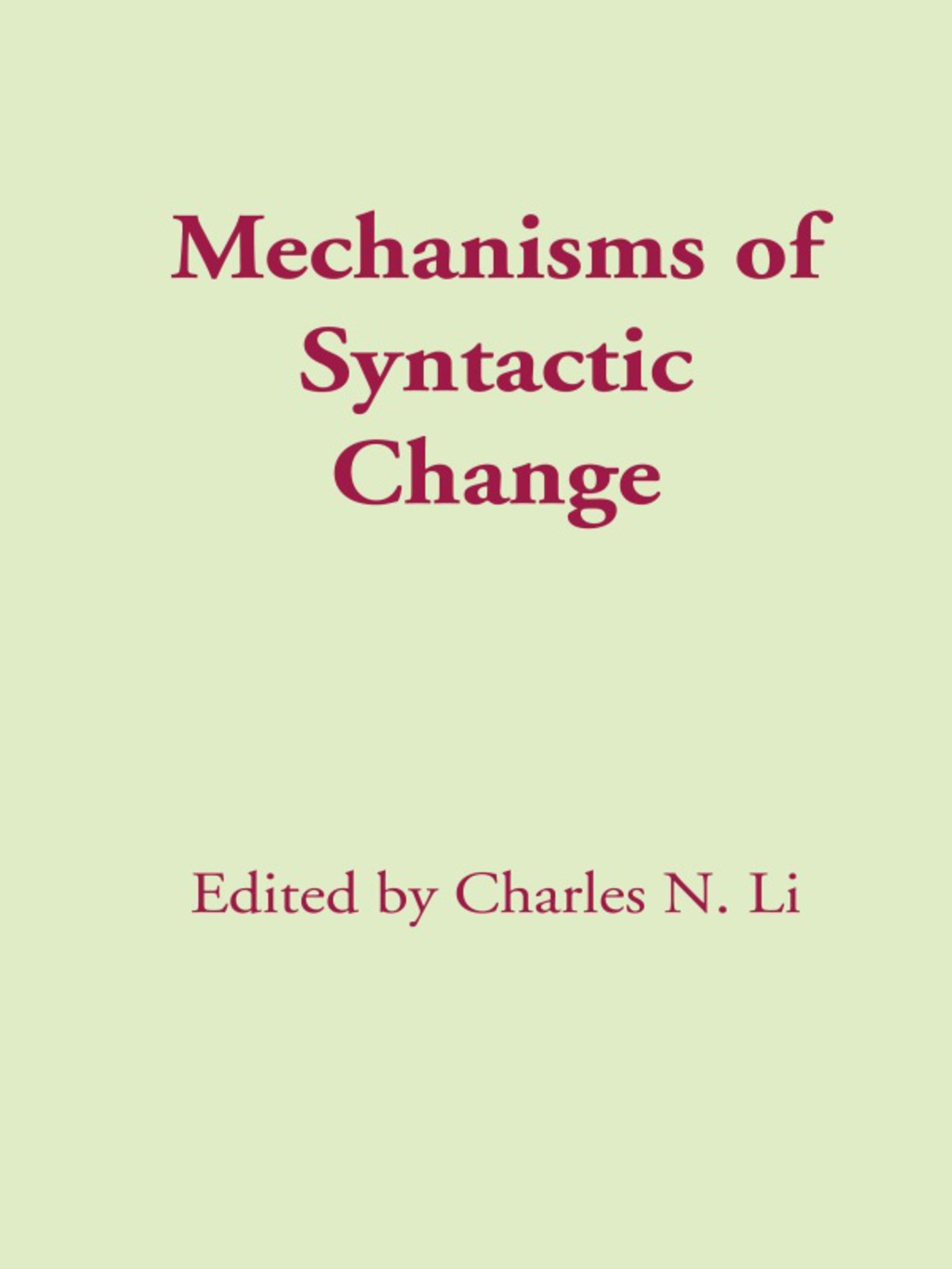 Mechanisms of Syntactic Change  â€“ PDF/EPUB Version Downloadable