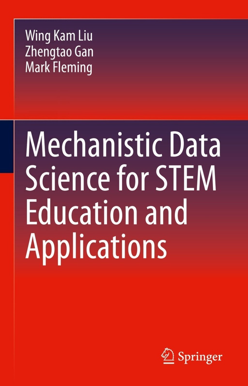 Mechanistic Data Science for STEM Education and Applications  â€“ PDF/EPUB Version Downloadable