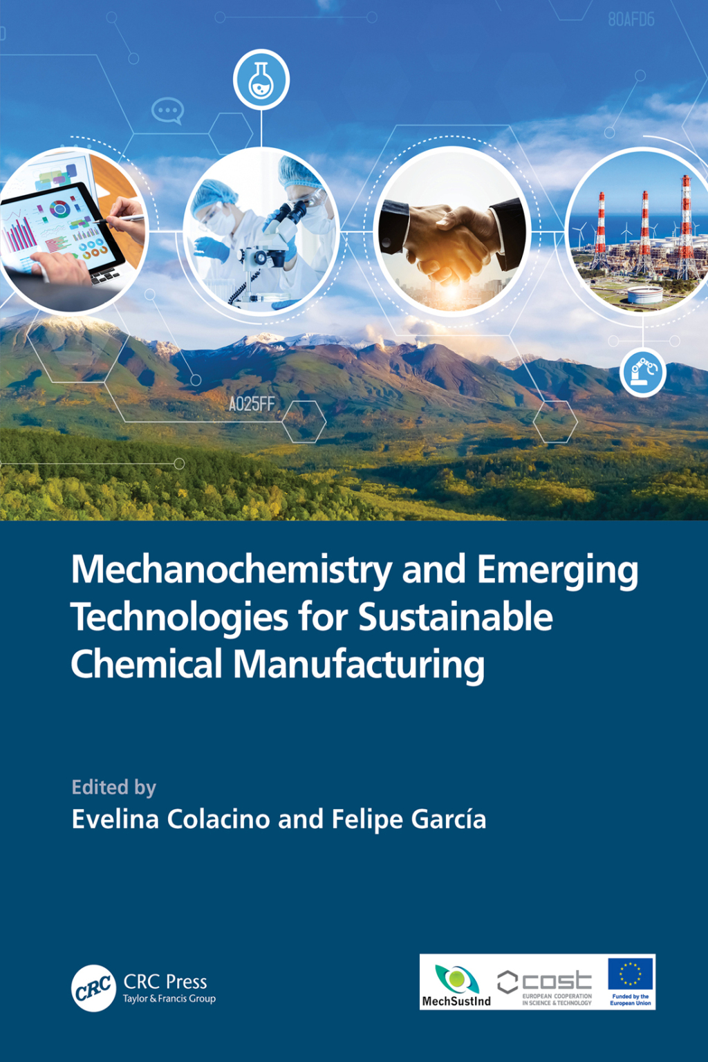 Mechanochemistry and Emerging Technologies for Sustainable Chemical Manufacturing 1st Edition â€“ PDF/EPUB Version Downloadable