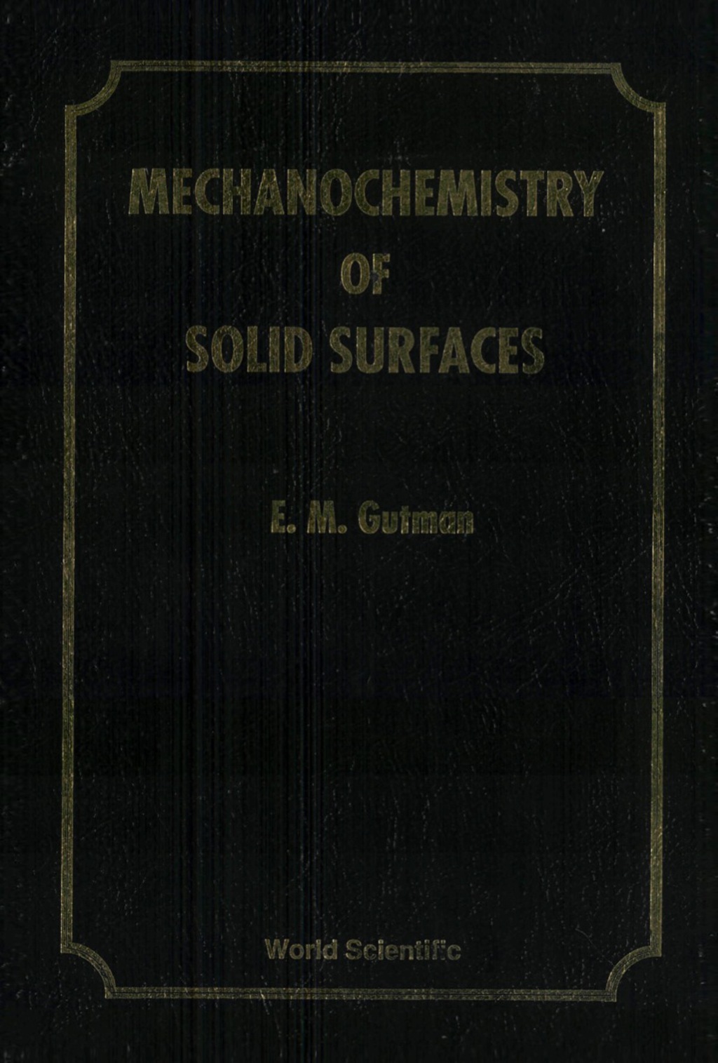 Mechanochemistry of Solid Surfaces  â€“ PDF/EPUB Version Downloadable