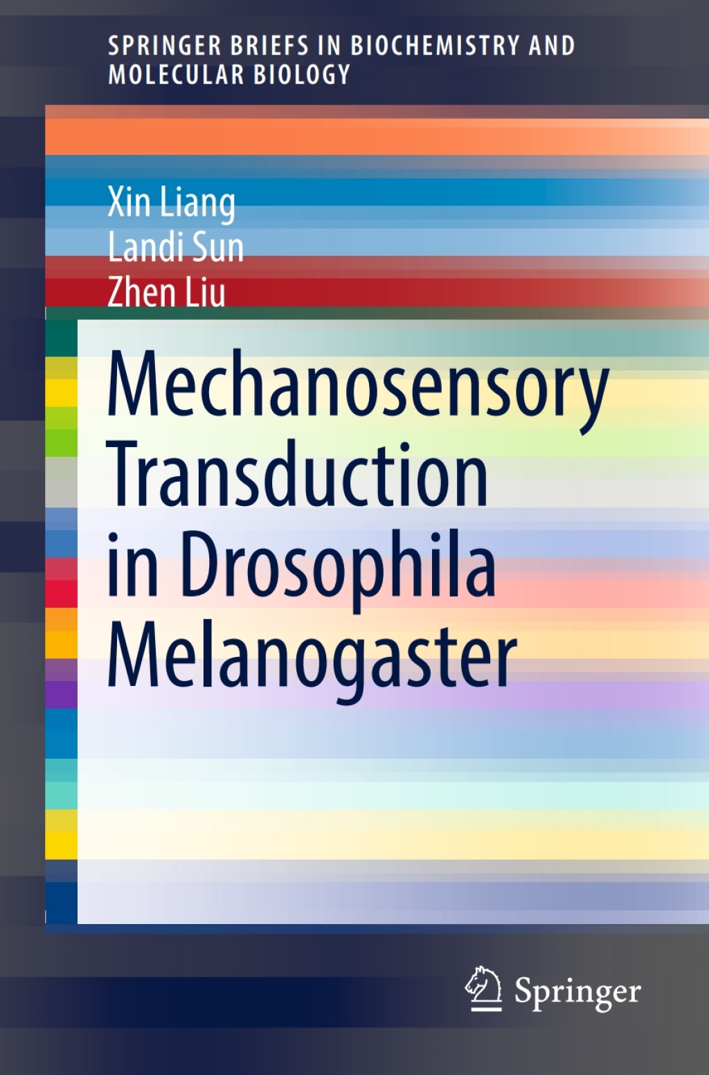 Mechanosensory Transduction in Drosophila Melanogaster  â€“ PDF/EPUB Version Downloadable