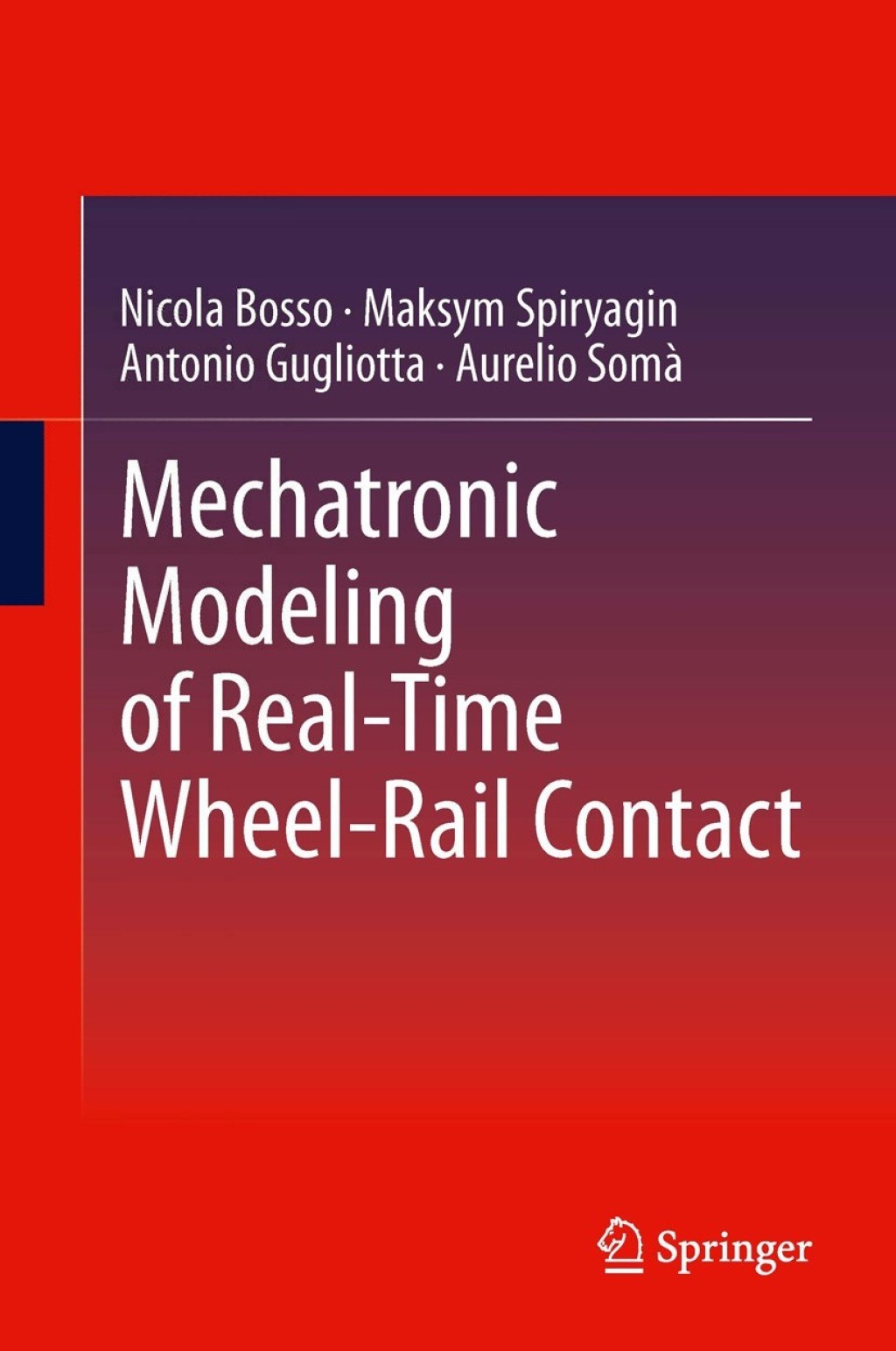 Mechatronic Modeling of Real-Time Wheel-Rail Contact  â€“ PDF/EPUB Version Downloadable