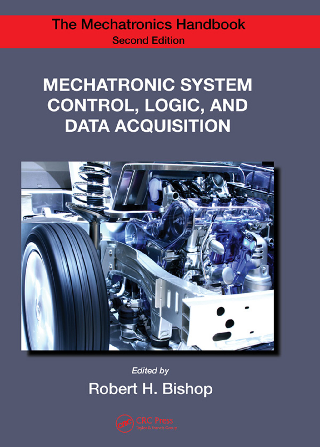 Mechatronic System Control, Logic, and Data Acquisition 2nd Edition â€“ PDF/EPUB Version Downloadable