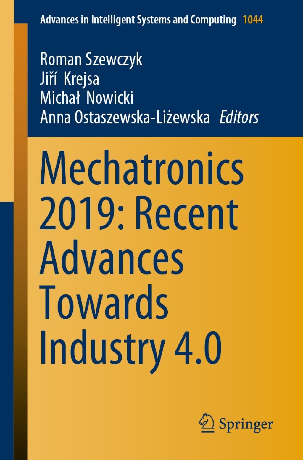 Mechatronics 2019: Recent Advances Towards Industry 4.0  â€“ PDF/EPUB Version Downloadable