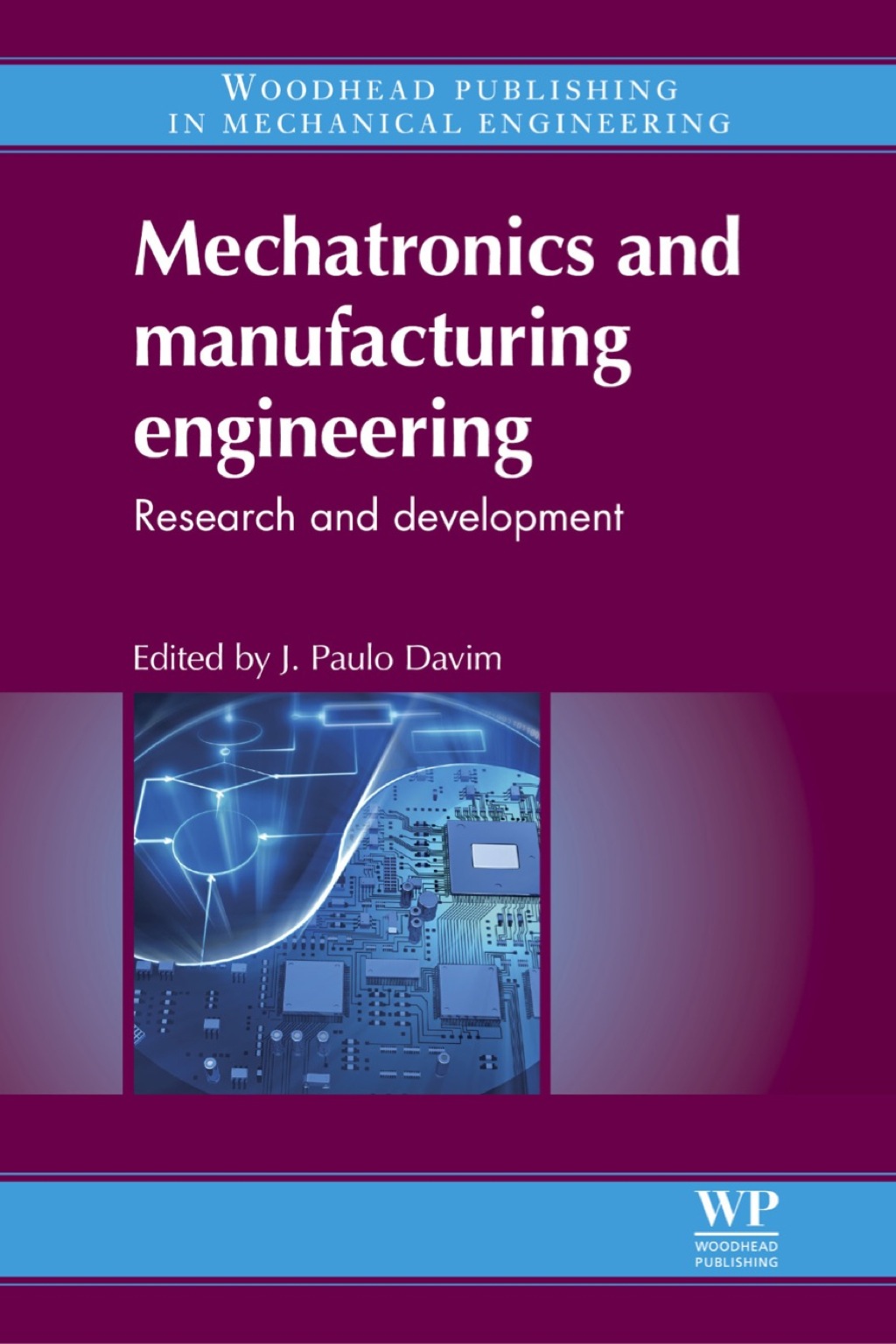 Mechatronics and Manufacturing Engineering: Research and Development  â€“ PDF/EPUB Version Downloadable