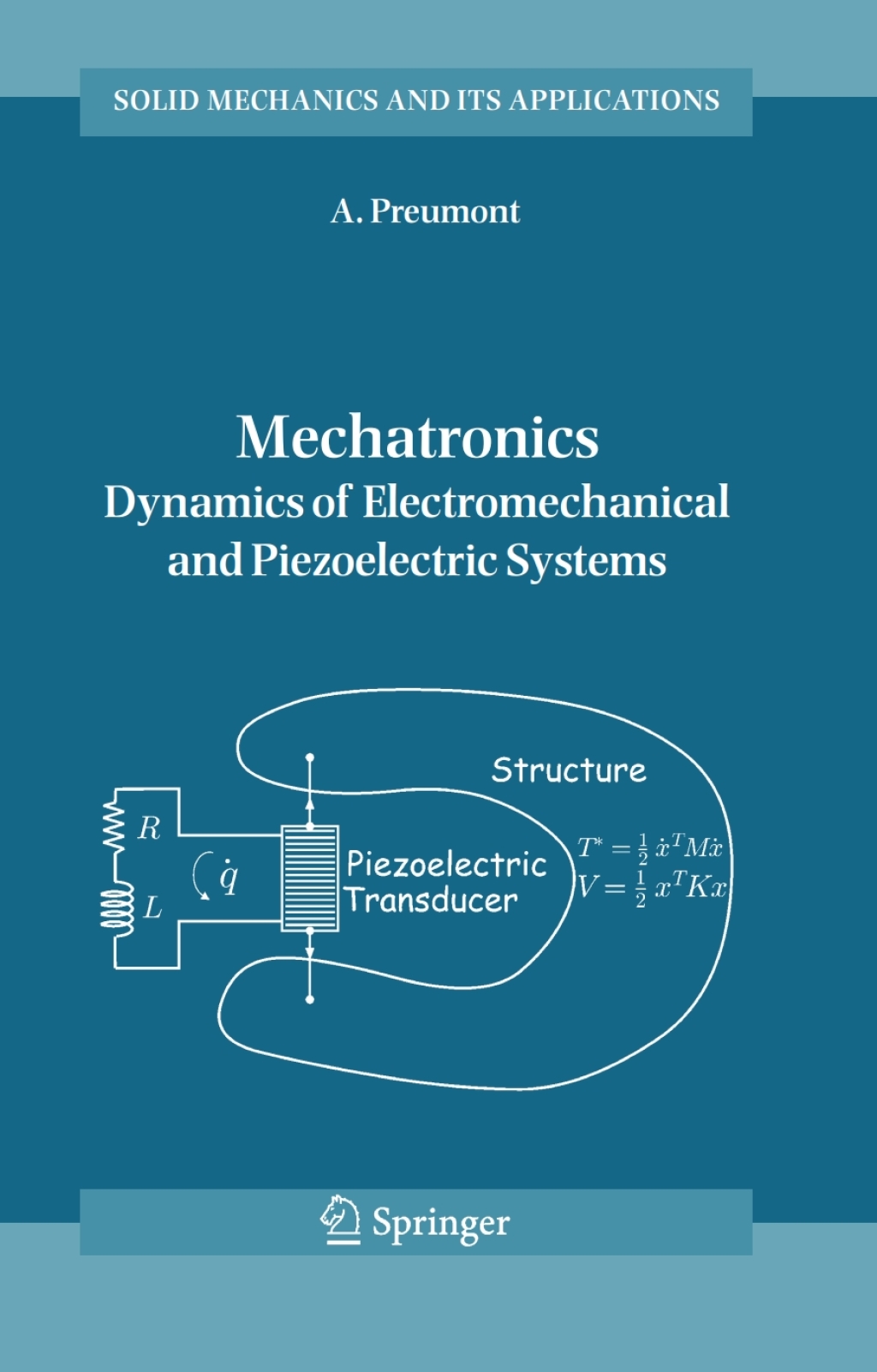 Mechatronics Dynamics of Electromechanical and Piezoelectric Systems  â€“ PDF/EPUB Version Downloadable
