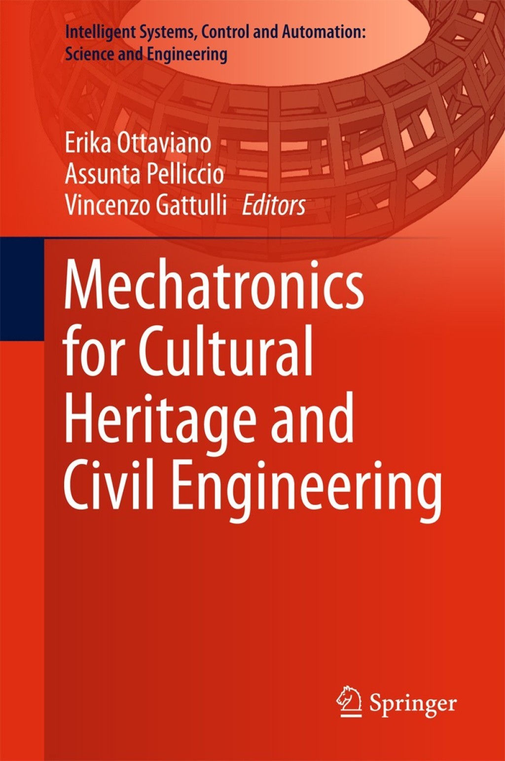 Mechatronics for Cultural Heritage and Civil Engineering  â€“ PDF/EPUB Version Downloadable