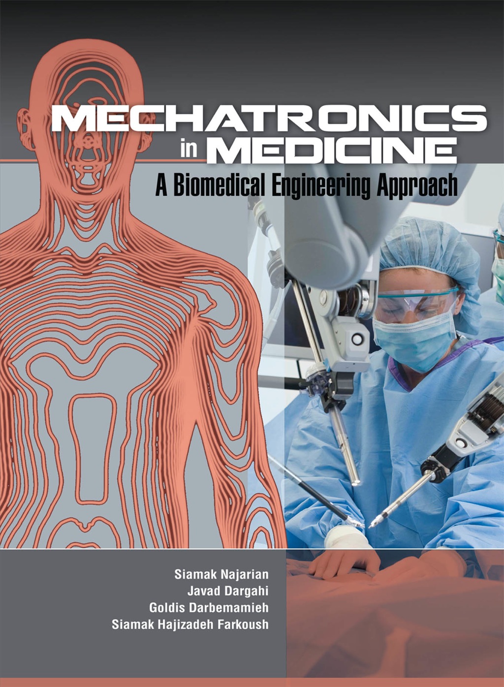 Mechatronics in Medicine A Biomedical Engineering Approach 1st Edition â€“ PDF/EPUB Version Downloadable