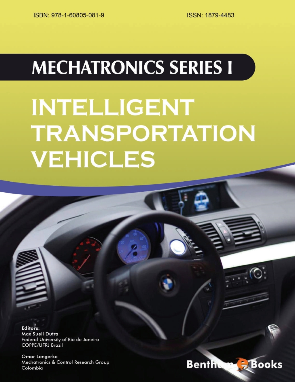 Mechatronics Series 1 Volume: 1 Intelligent Transportation Vehicles 1st Edition â€“ PDF/EPUB Version Downloadable