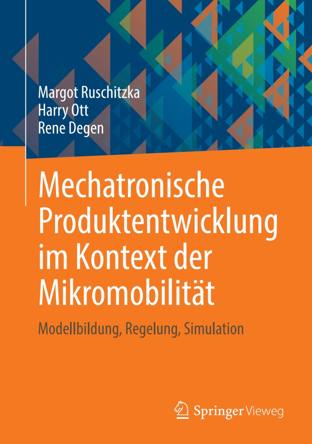 Mechatronische Produktentwicklung im Kontext der MikromobilitÃ¤t Modellbildung, Regelung, Simulation  â€“ PDF/EPUB Version Downloadable