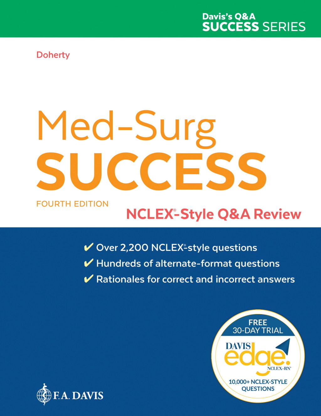 Med-Surg Success NCLEX-Style Q&A Review with Davis Edge Trial Access 4th Edition â€“ PDF/EPUB Version Downloadable