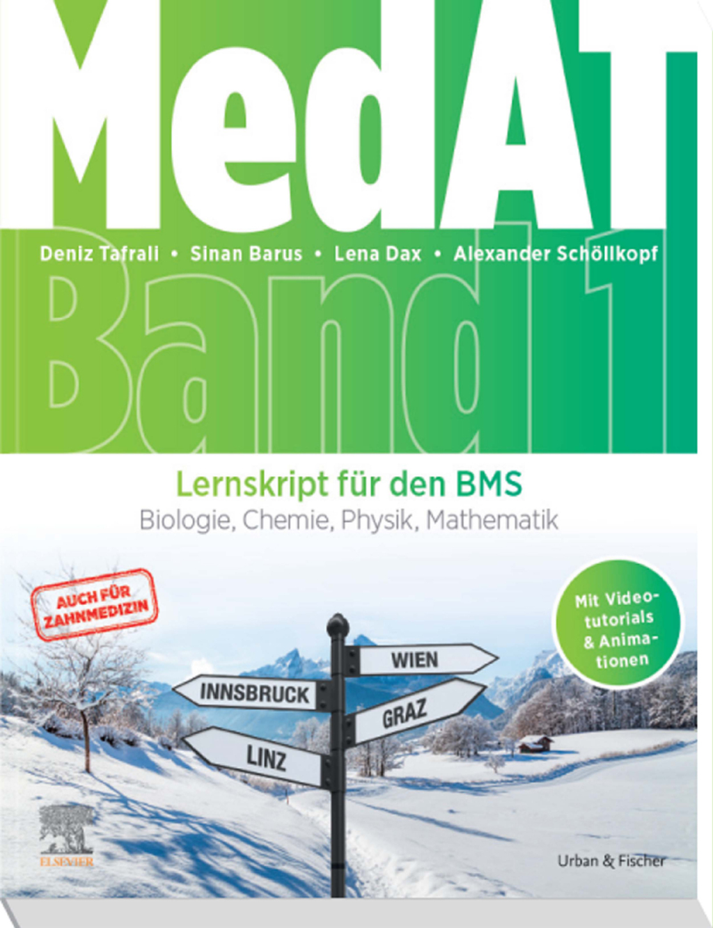 MedAT Lernskript fÃ¼r den BMS (Band 1) Biologie, Chemie, Physik, Mathematik (fÃ¼r Human- und Zahnmedizin, mit Videotutorials & Animationen)  â€“ PDF/EPUB Version Downloadable
