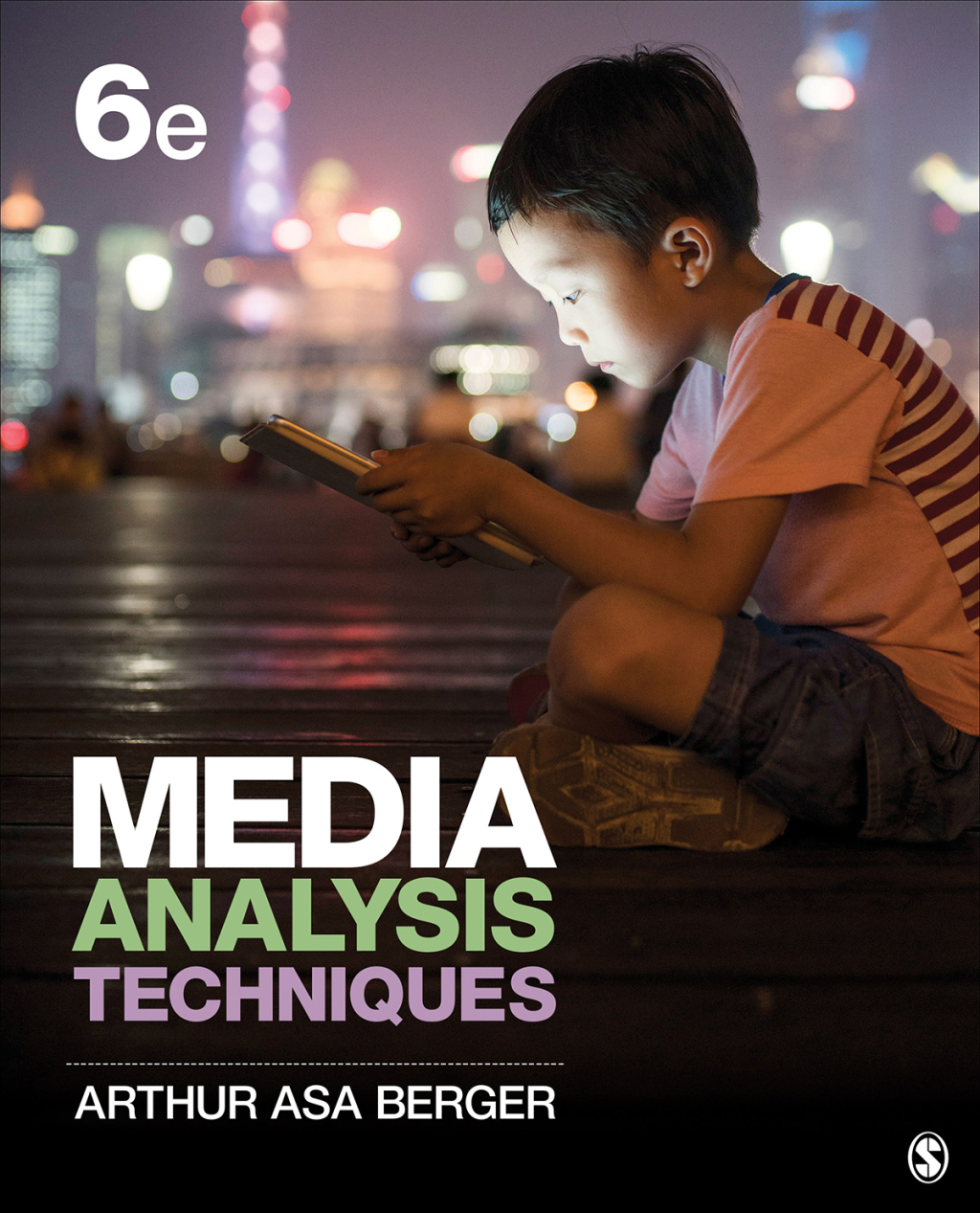 Media Analysis Techniques 6th Edition â€“ PDF/EPUB Version Downloadable
