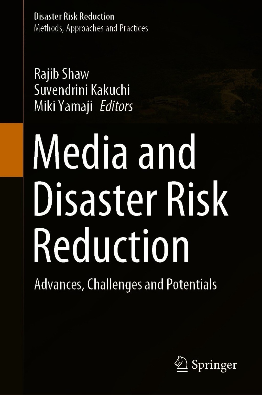 Media and Disaster Risk Reduction Advances, Challenges and Potentials  â€“ PDF/EPUB Version Downloadable