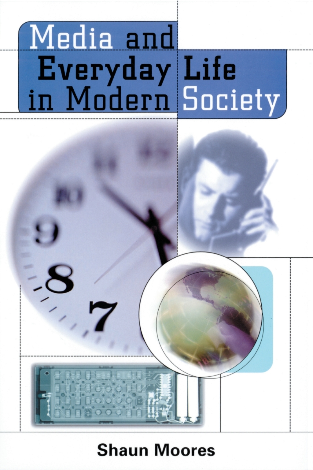 Media and Everyday Life in Modern Society  â€“ PDF/EPUB Version Downloadable