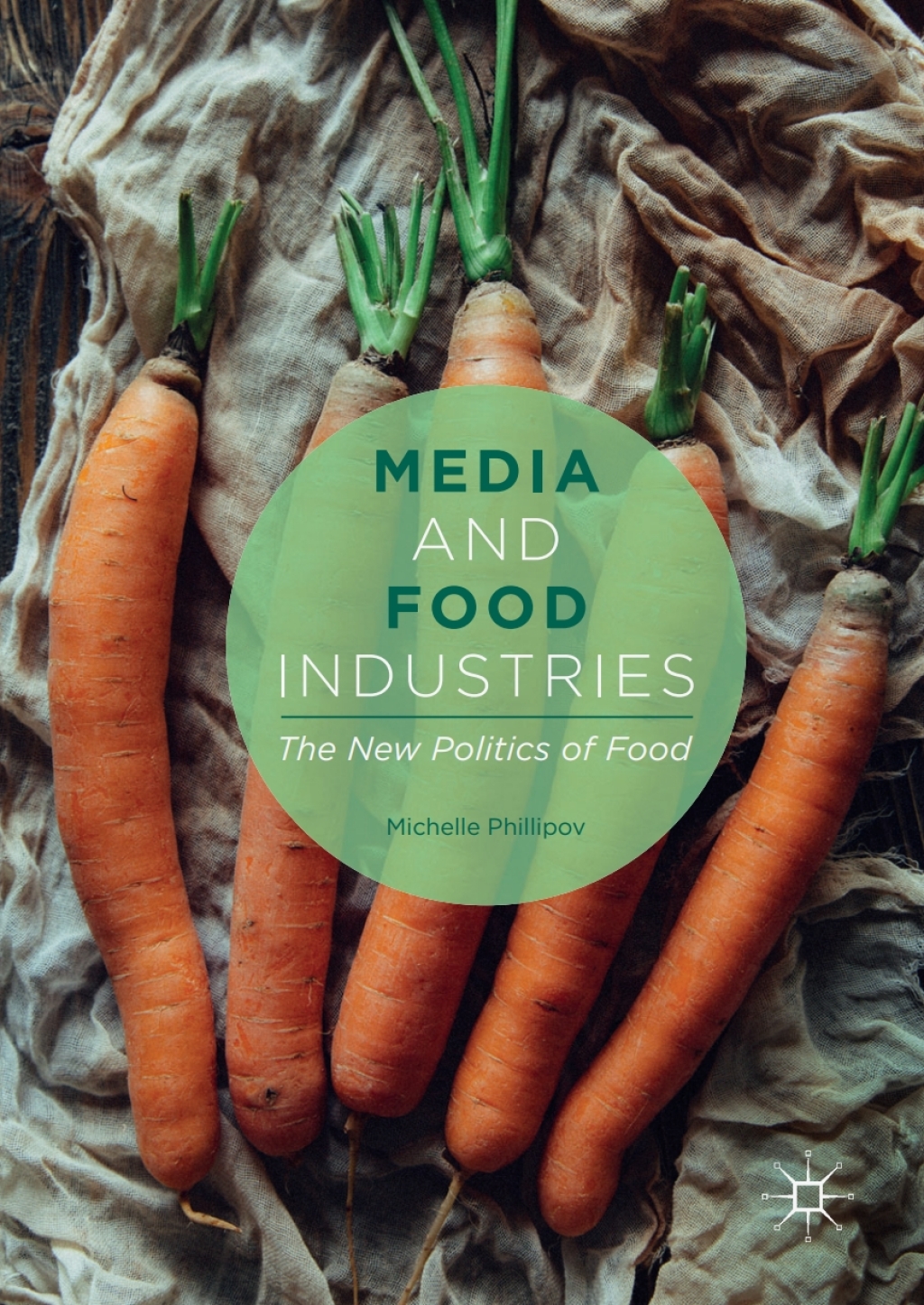 Media and Food Industries The New Politics of Food  â€“ PDF/EPUB Version Downloadable