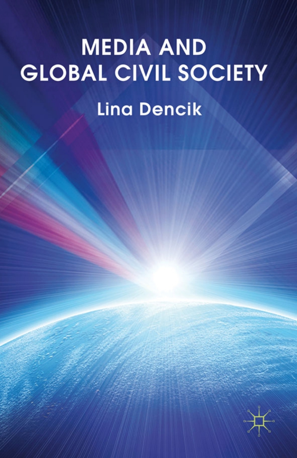 Media and Global Civil Society  â€“ PDF/EPUB Version Downloadable