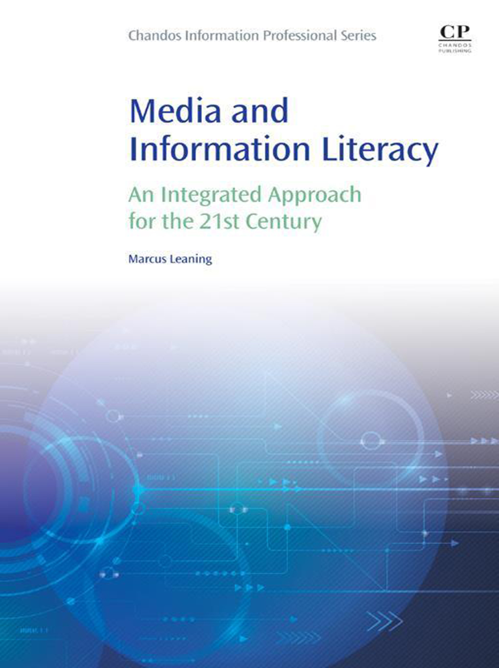 Media and Information Literacy An Integrated Approach for the 21st Century  â€“ PDF/EPUB Version Downloadable