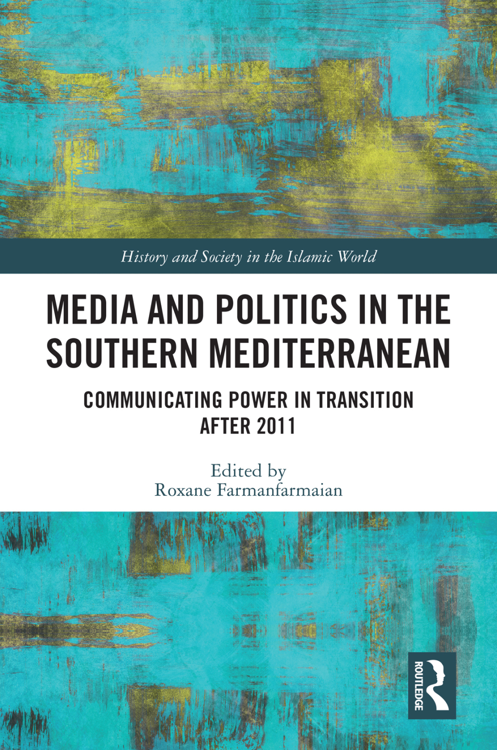 Media and Politics in the Southern Mediterranean Communicating Power in Transition after 2011 1st Edition â€“ PDF/EPUB Version Downloadable