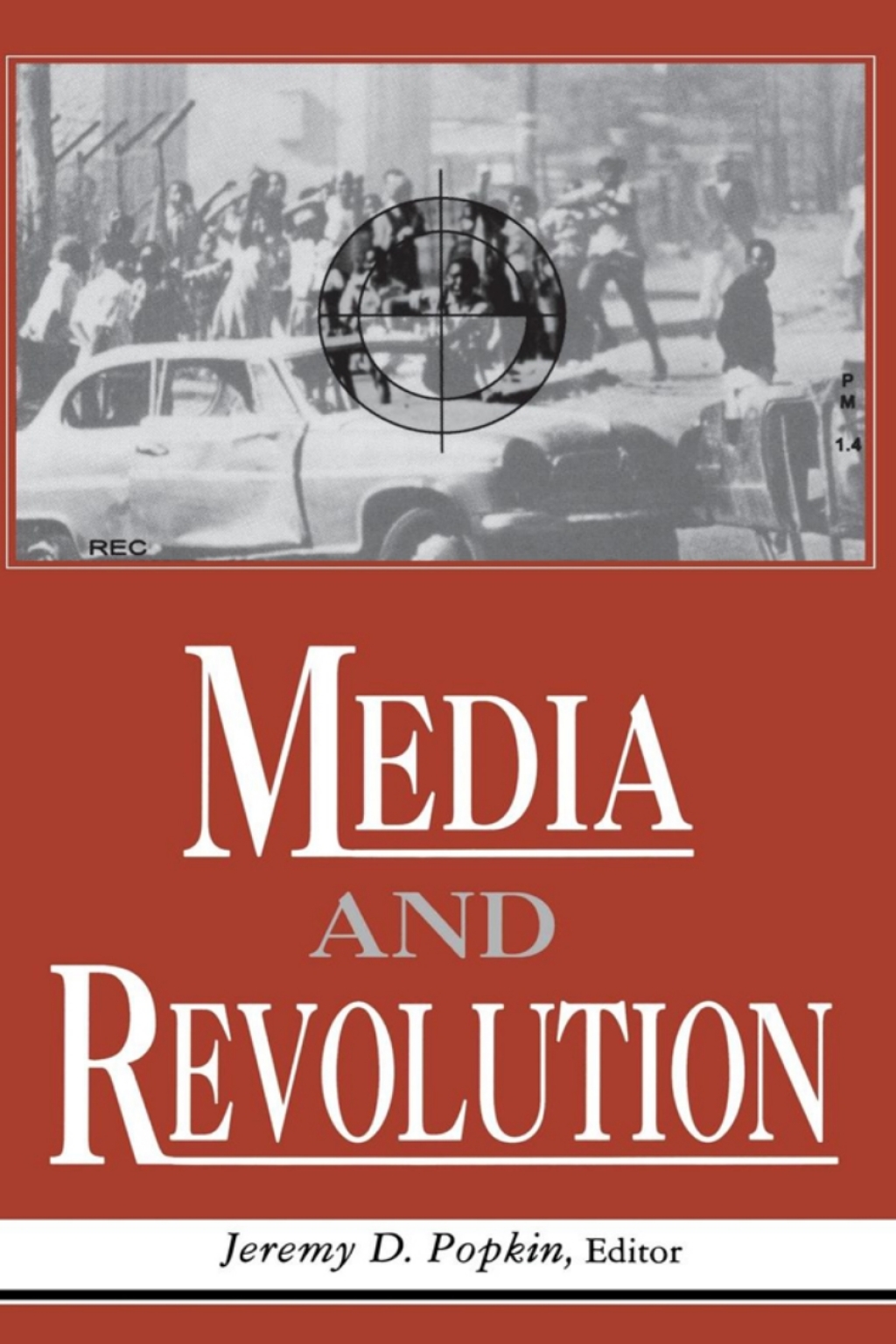 Media And Revolution  â€“ PDF/EPUB Version Downloadable