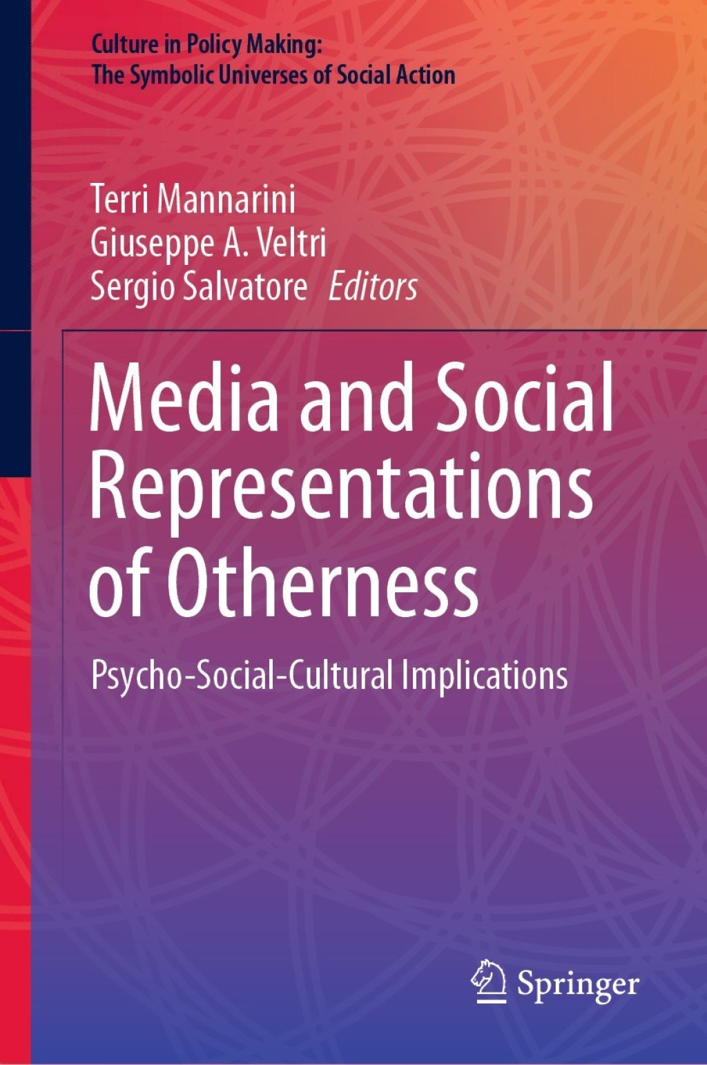 Media and Social Representations of Otherness Psycho-Social-Cultural Implications  â€“ PDF/EPUB Version Downloadable