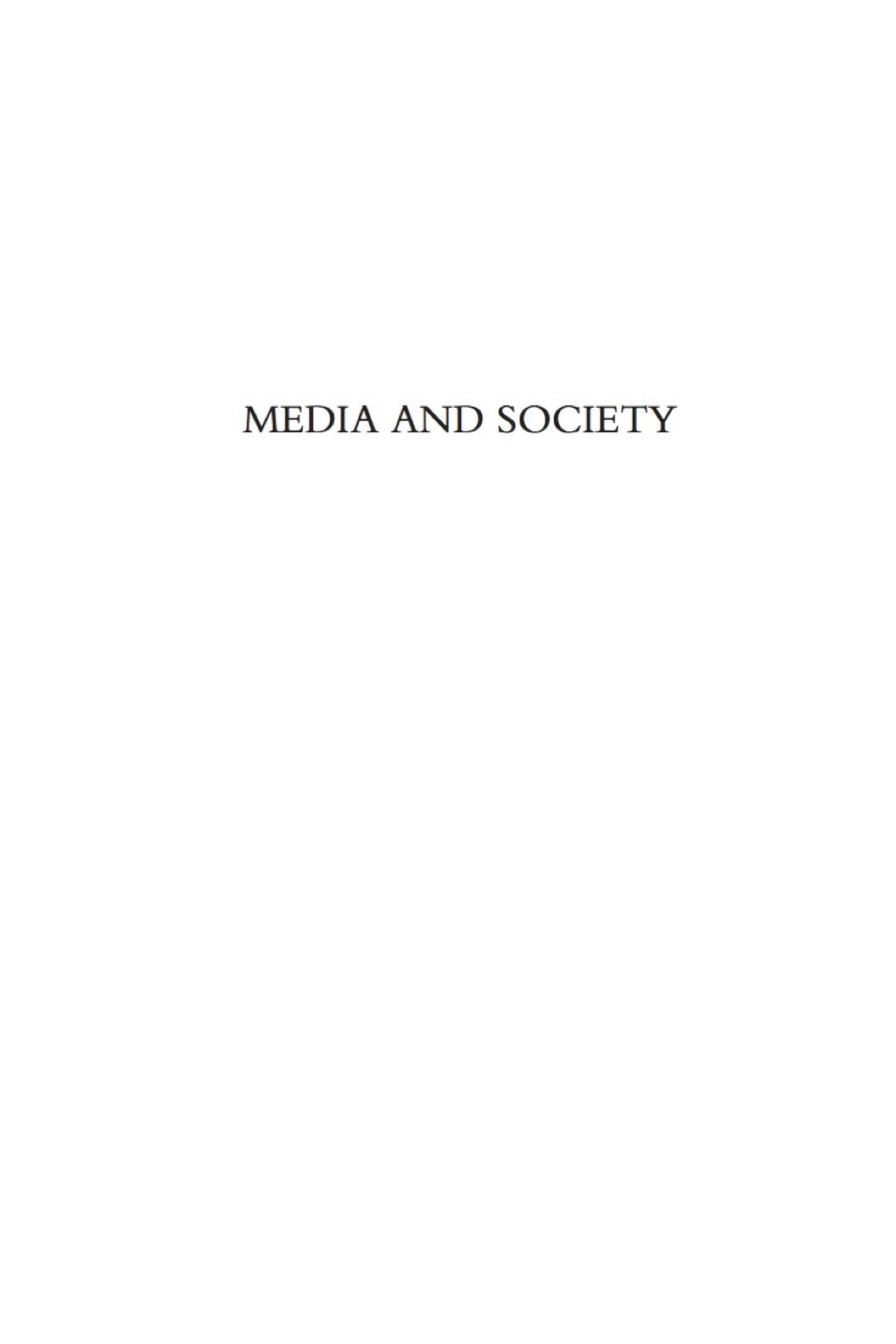 Media and Society A Critical Perspective 3rd Edition â€“ PDF/EPUB Version Downloadable