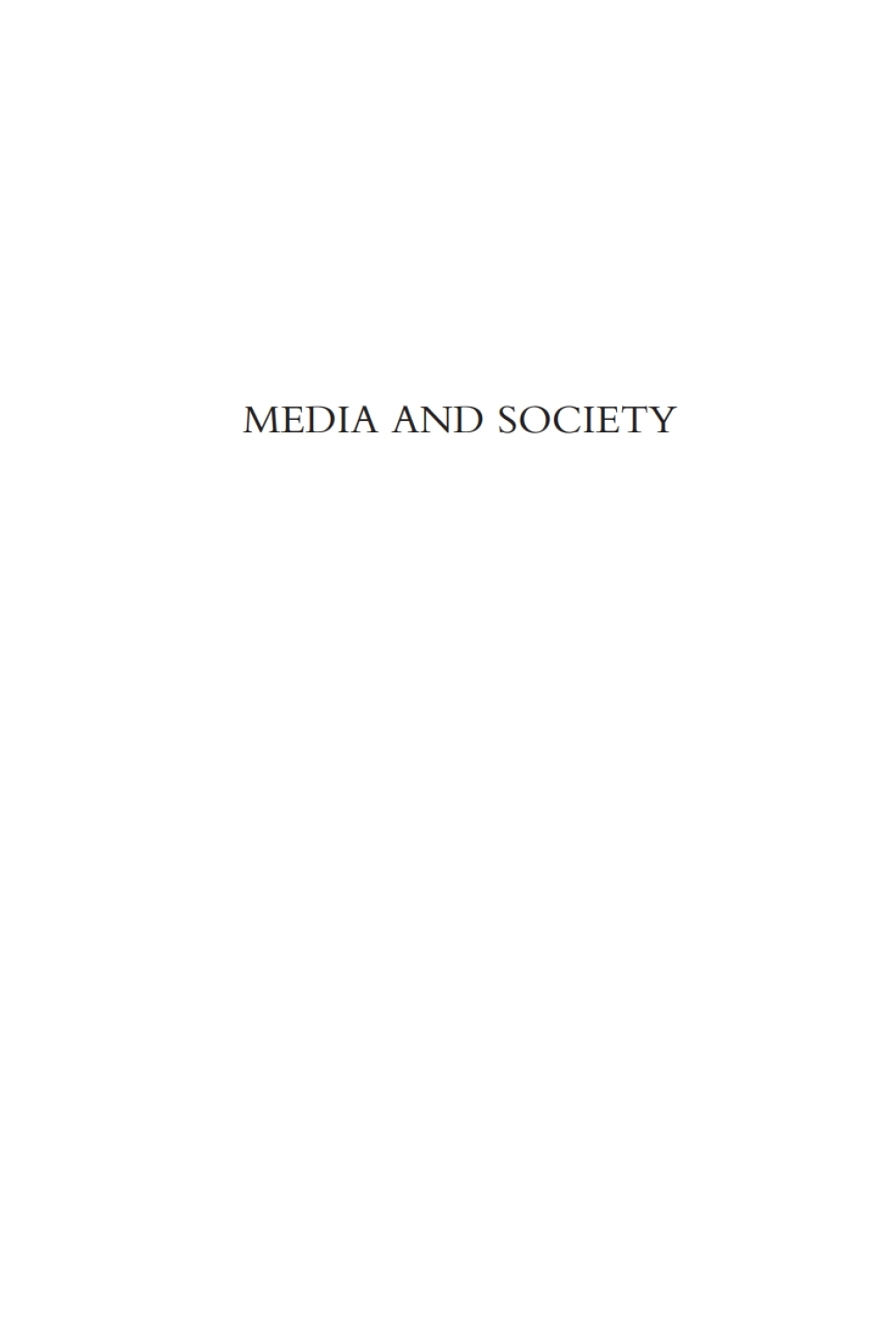 Media and Society A Critical Perspective 3rd Edition â€“ PDF/EPUB Version Downloadable
