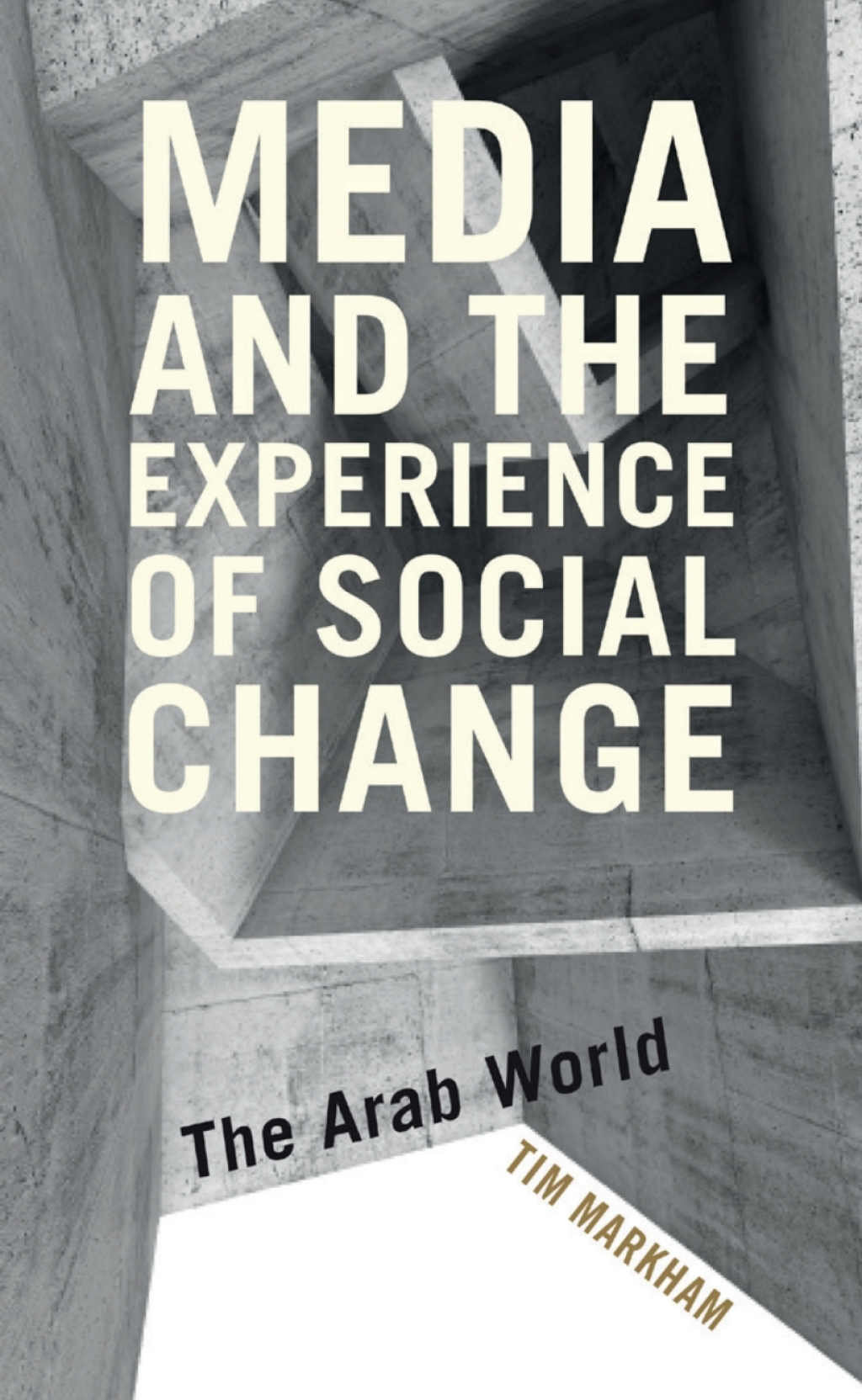 Media and the Experience of Social Change The Arab World 1st Edition â€“ PDF/EPUB Version Downloadable