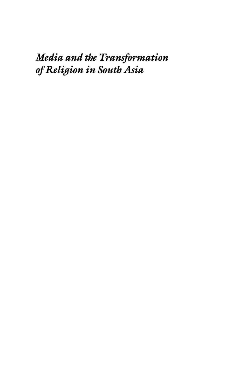 Media and the Transformation of Religion in South Asia  â€“ PDF/EPUB Version Downloadable