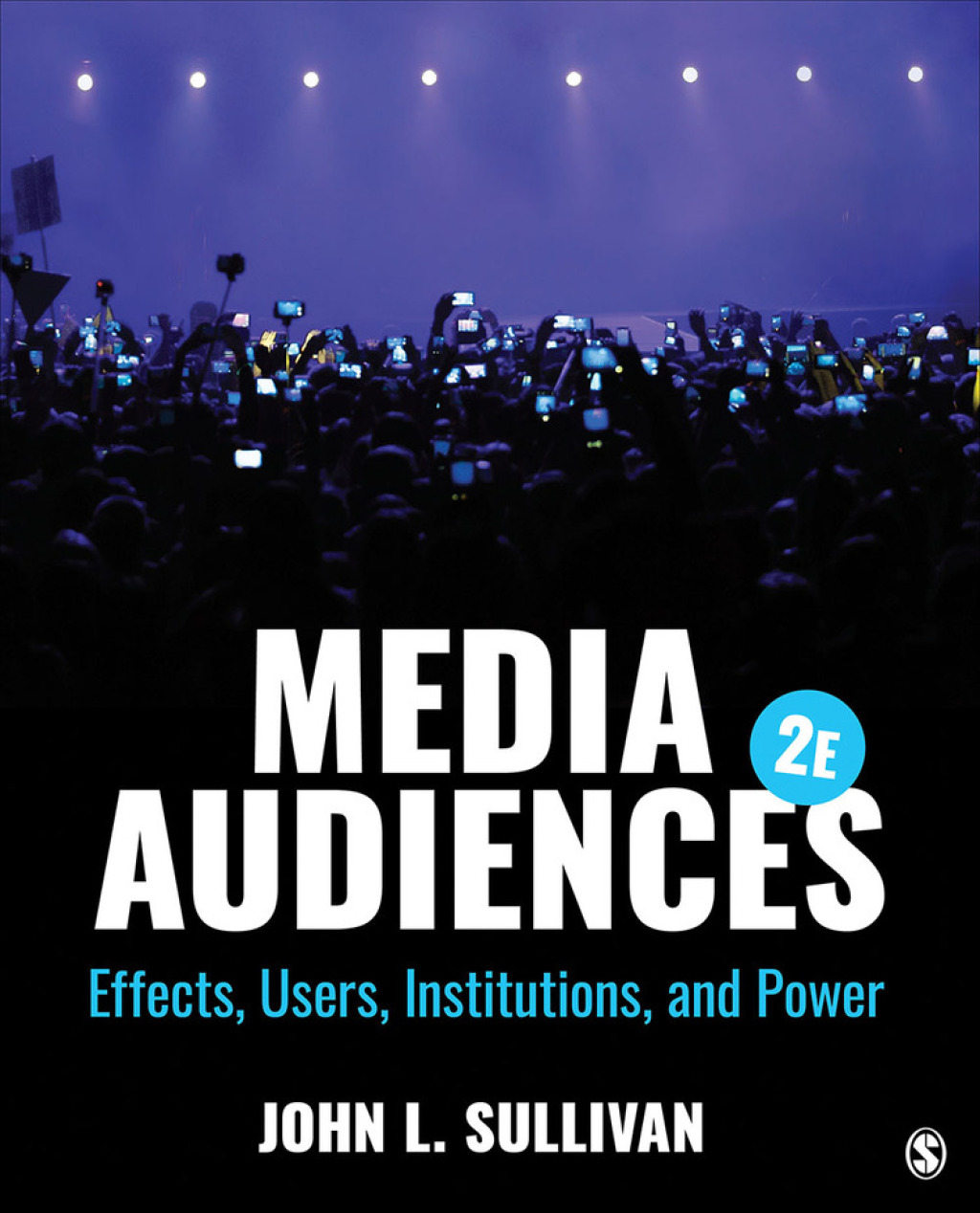 Media Audiences Effects, Users, Institutions, and Power 2nd Edition â€“ PDF/EPUB Version Downloadable