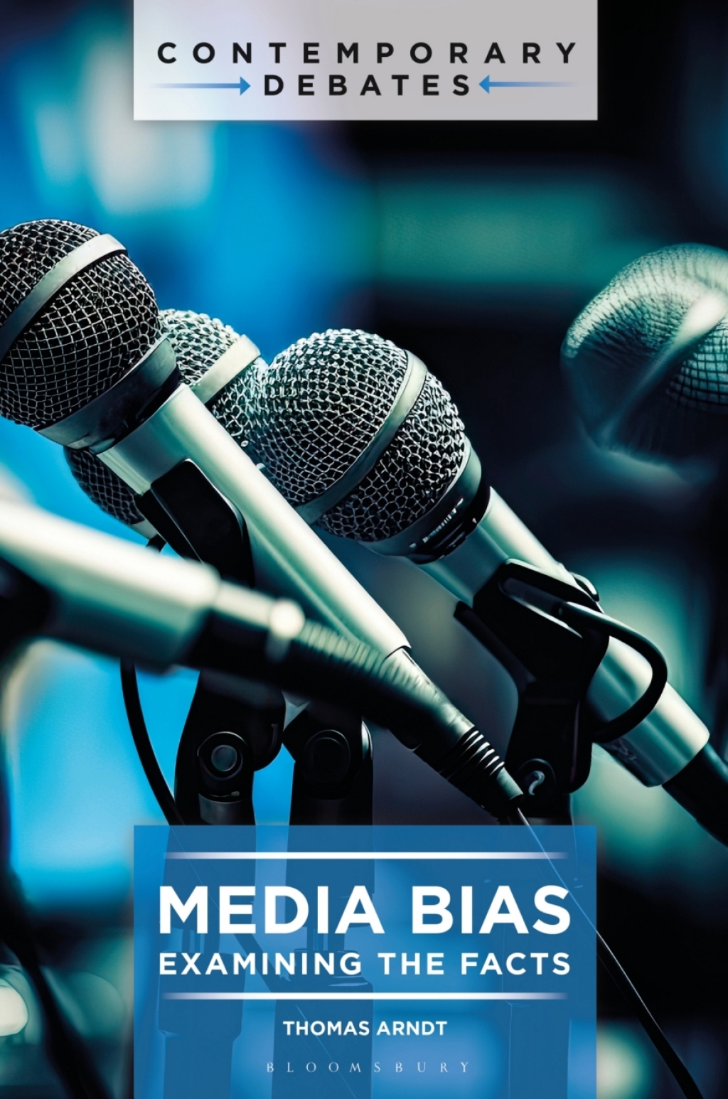 Media Bias Examining the Facts 1st Edition â€“ PDF/EPUB Version Downloadable