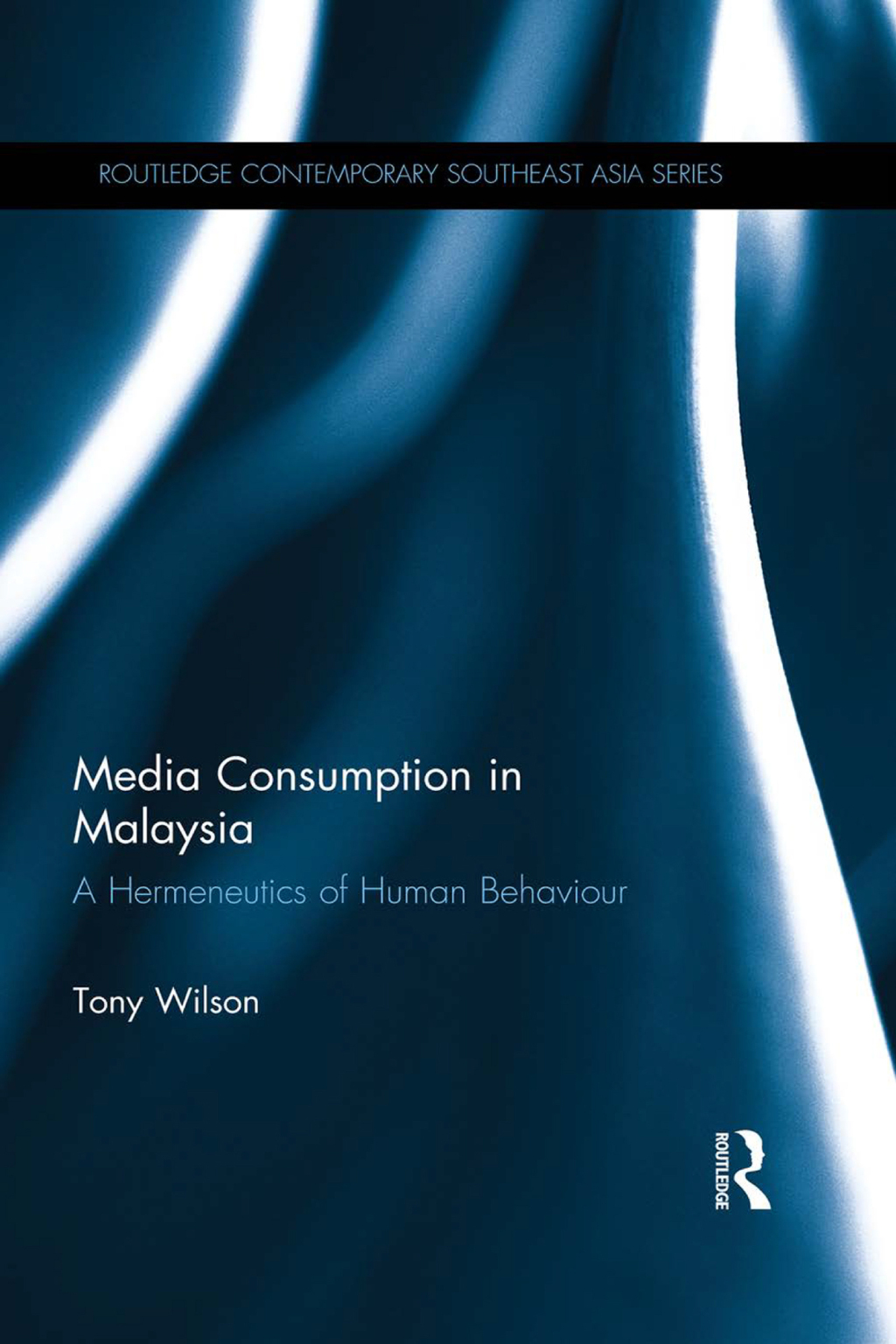 Media Consumption in Malaysia A Hermeneutics of Human Behaviour 1st Edition â€“ PDF/EPUB Version Downloadable