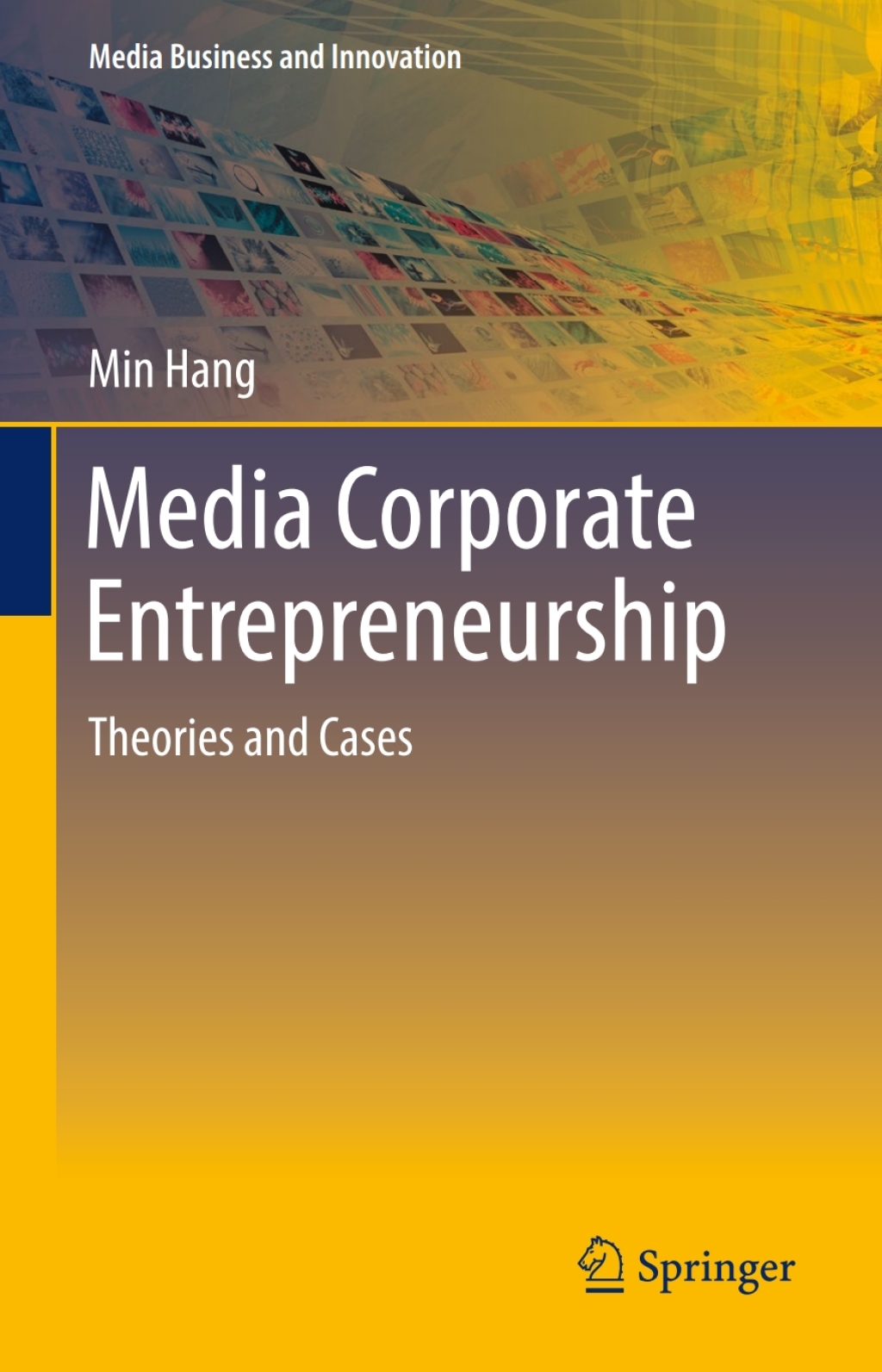 Media Corporate Entrepreneurship Theories and Cases  â€“ PDF/EPUB Version Downloadable