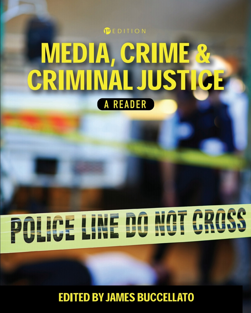 Media, Crime, and Criminal Justice 1st Edition â€“ PDF/EPUB Version Downloadable