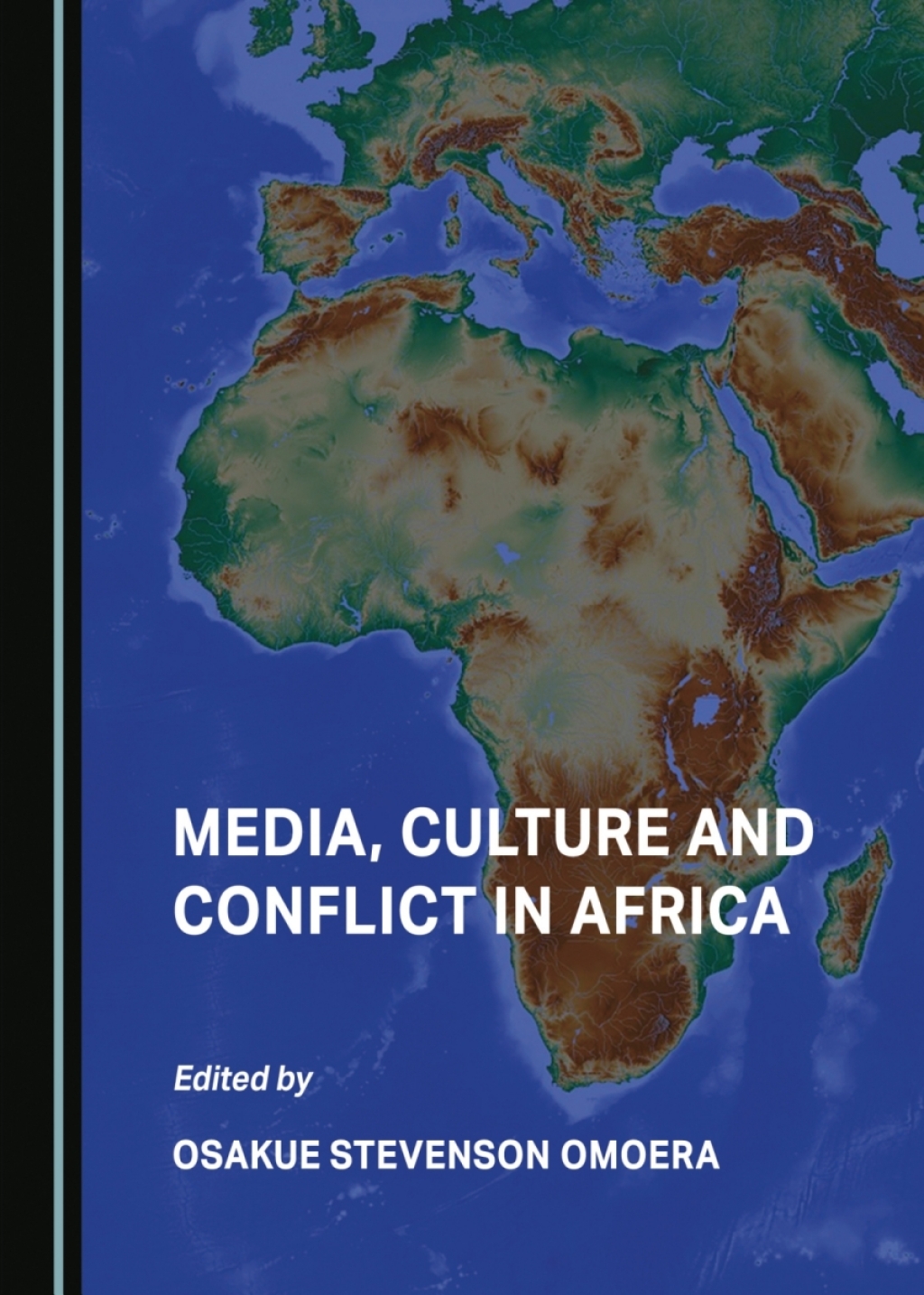 Media, Culture and Conflict in Africa 1st Edition â€“ PDF/EPUB Version Downloadable
