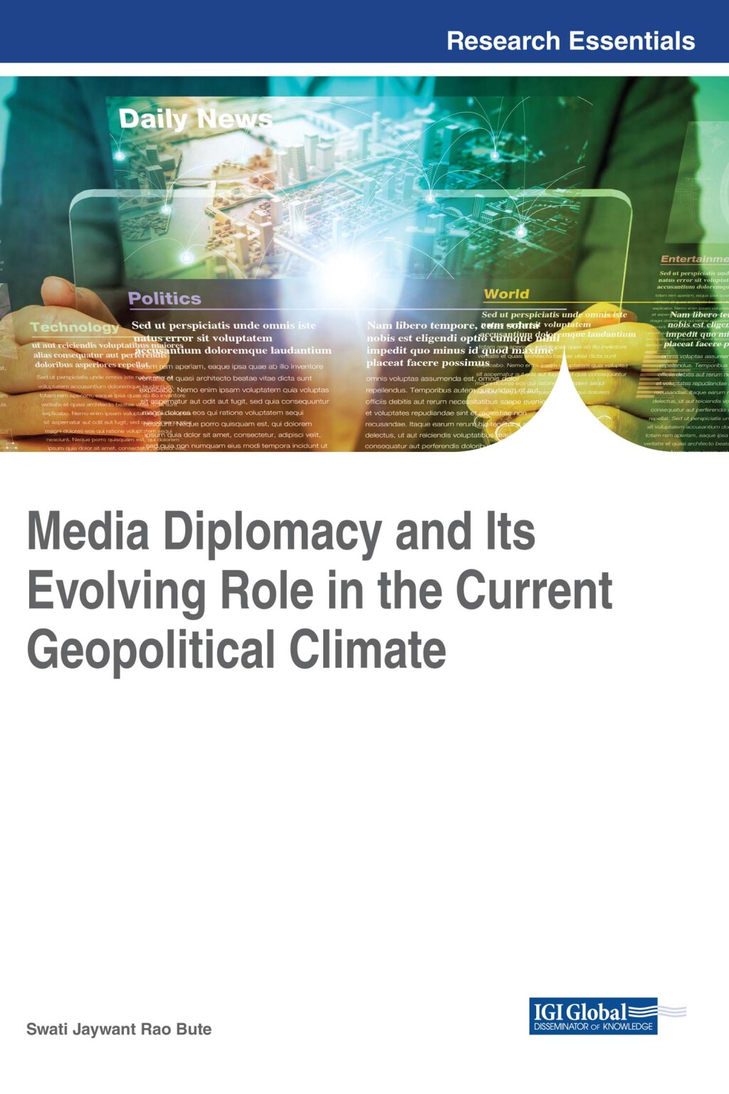 Media Diplomacy and Its Evolving Role in the Current Geopolitical Climate  â€“ PDF/EPUB Version Downloadable