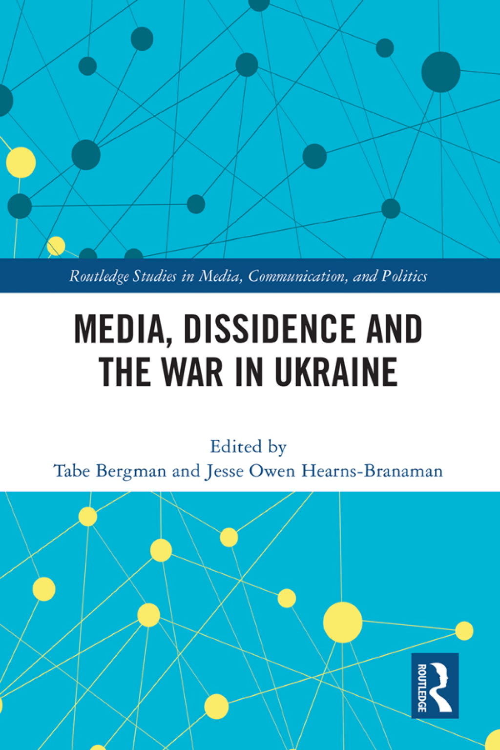 Media, Dissidence and the War in Ukraine 1st Edition â€“ PDF/EPUB Version Downloadable