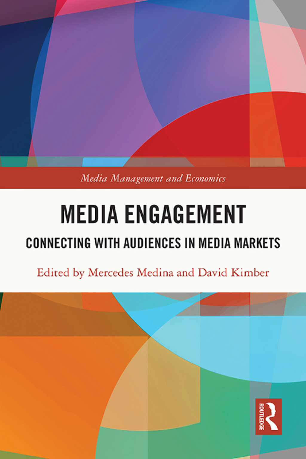 Media Engagement Connecting with Audiences in Media Markets 1st Edition â€“ PDF/EPUB Version Downloadable