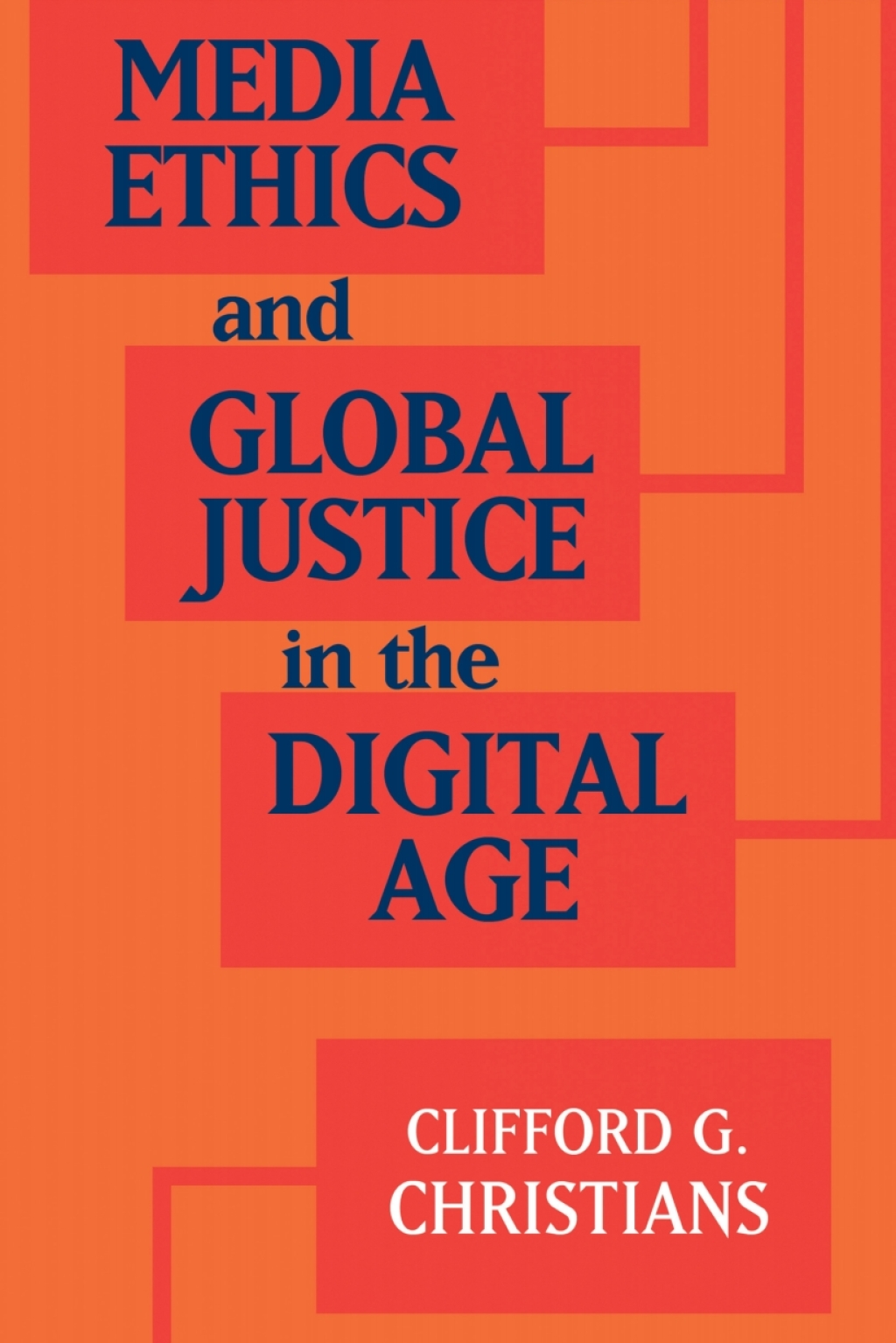 Media Ethics and Global Justice in the Digital Age  â€“ PDF/EPUB Version Downloadable