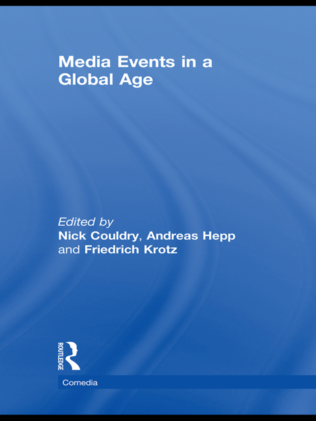Media Events in a Global Age 1st Edition â€“ PDF/EPUB Version Downloadable