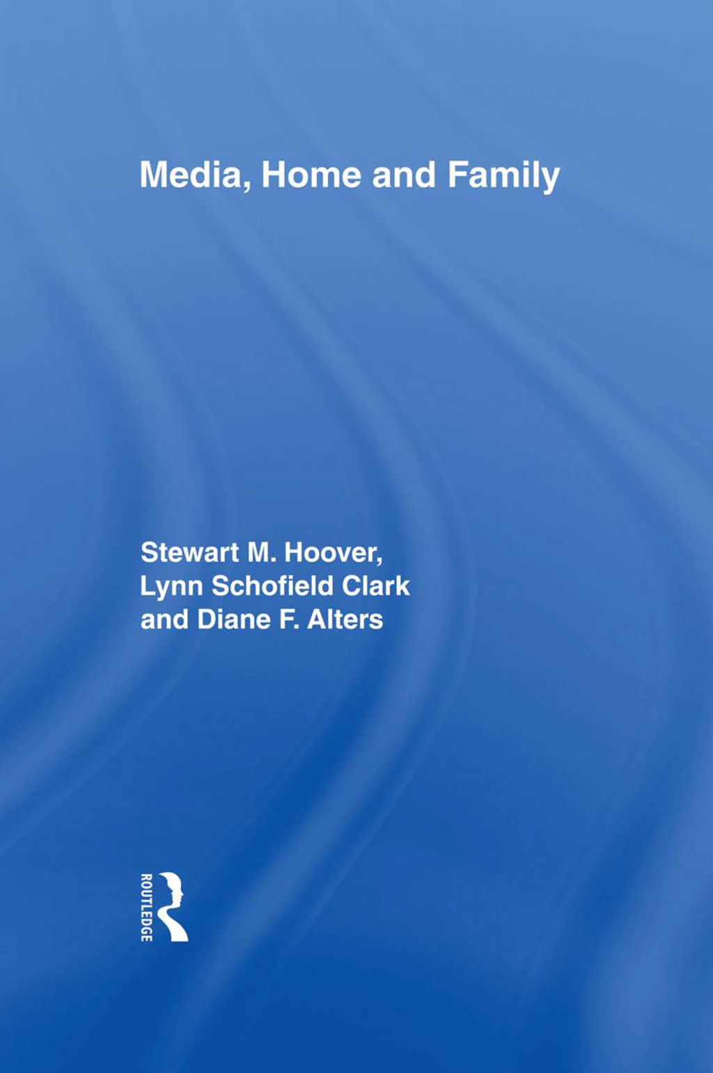 Media, Home and Family 1st Edition â€“ PDF/EPUB Version Downloadable