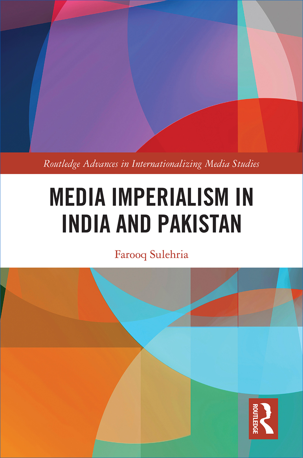 Media Imperialism in India and Pakistan 1st Edition â€“ PDF/EPUB Version Downloadable