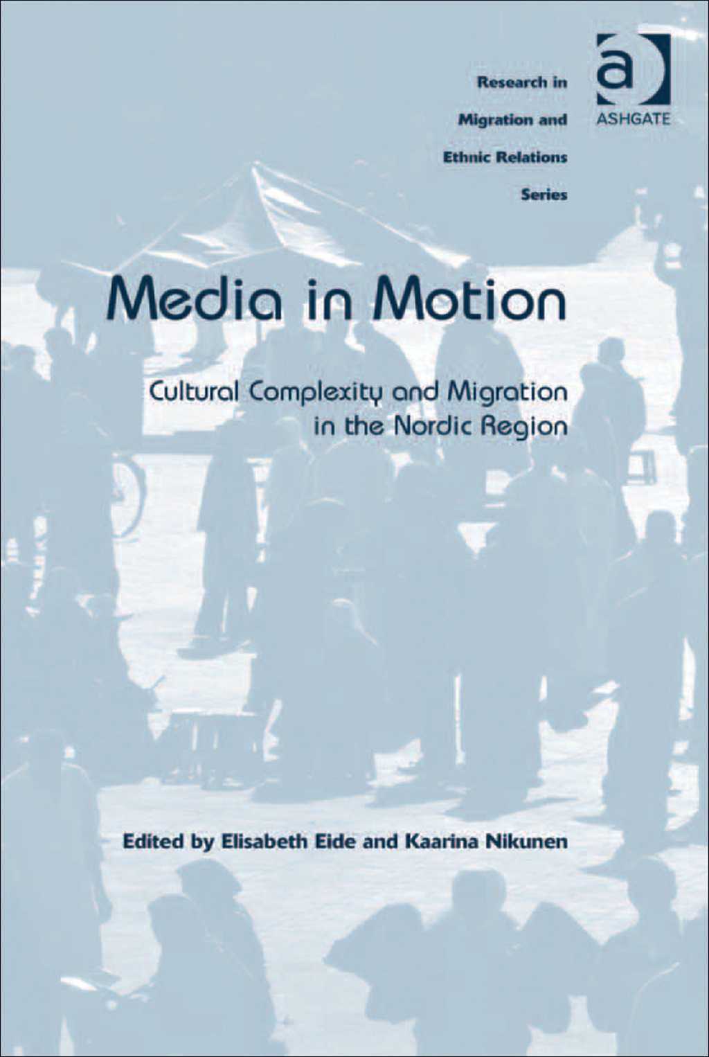 Media in Motion: Cultural Complexity and Migration in the Nordic Region  â€“ PDF/EPUB Version Downloadable