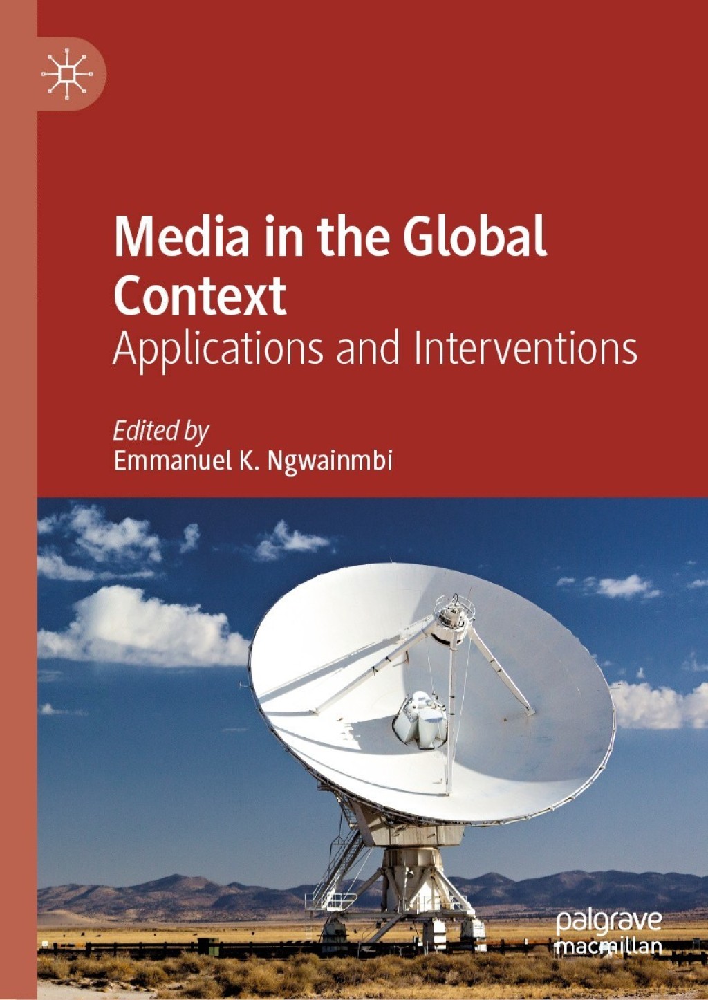 Media in the Global Context Applications and Interventions  â€“ PDF/EPUB Version Downloadable