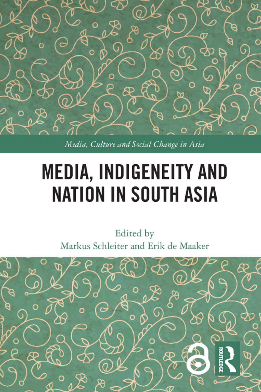 Media, Indigeneity and Nation in South Asia 1st Edition â€“ PDF/EPUB Version Downloadable