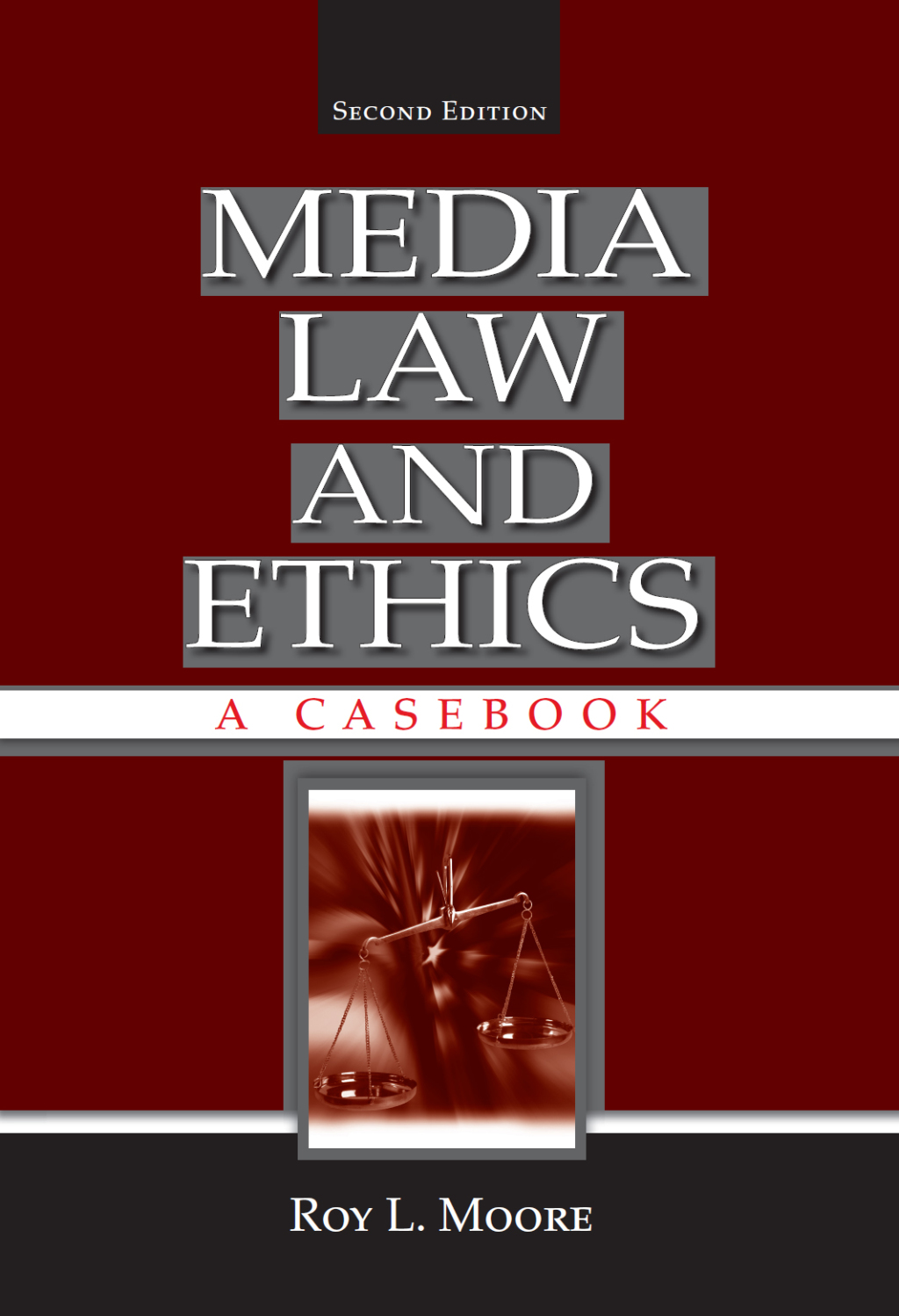 Media Law and Ethics A Casebook 2nd Edition â€“ PDF/EPUB Version Downloadable