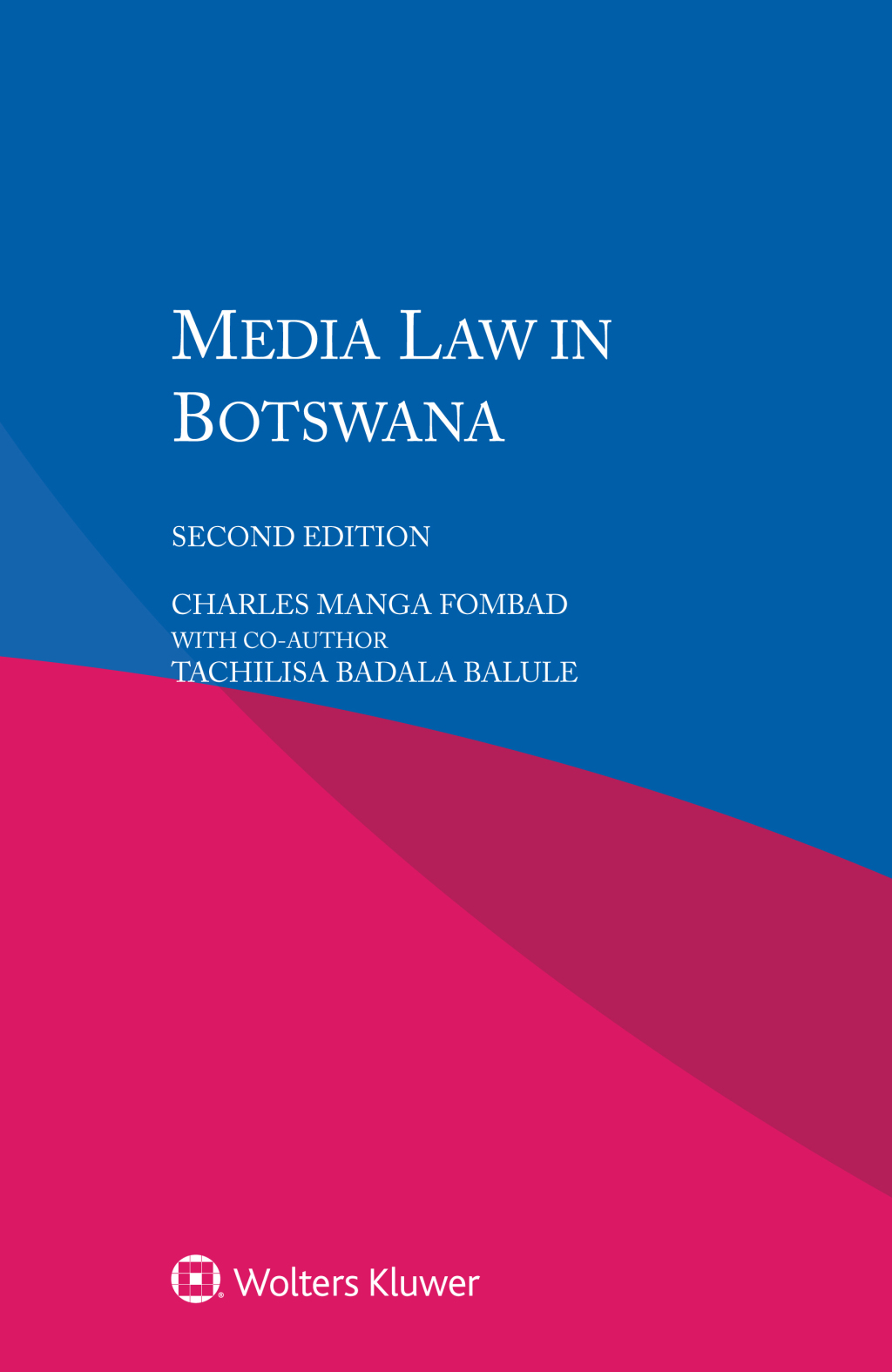 Media Law in Botswana 2nd Edition â€“ PDF/EPUB Version Downloadable