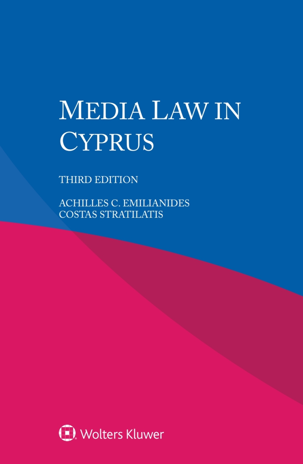 Media Law in Cyprus 3rd Edition â€“ PDF/EPUB Version Downloadable