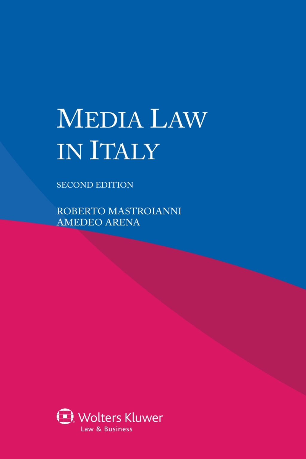 Media Law in Italy 2nd Edition â€“ PDF/EPUB Version Downloadable